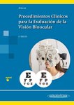 Procedimientos Clínicos para la Evaluación de la Visión Binocular