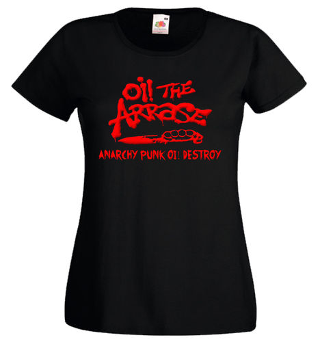 Camiseta mujer Oi! the arrase, Anarchy...