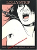 PICHARD Georges - "LOLLY STRIP" - Album de bandes dessinées érotiques - Eric Losfeld éditeur 1972