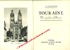 TOURAINE - "TOURAINE THE GARDEN OF FRANCE" --- TOURISME années 50 - par V. GUIGNARD  - à Tours