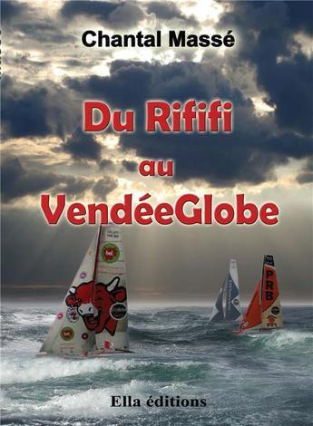 Du Rififi au Vendée Globe