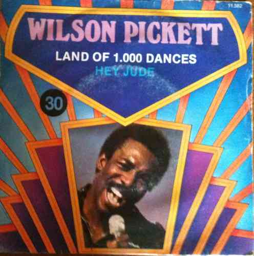 VINYL45Twilson picket land of 1000 dances
