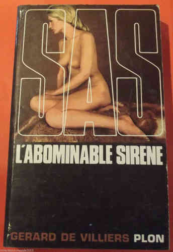 LIVRE SAS N° 13 Gérard de Villiers l'abominable sirène 1969