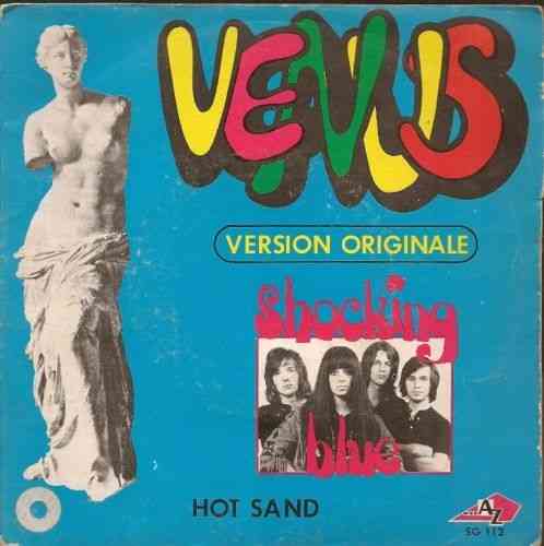 VINYL 45 T shocking blue venus/hot sand