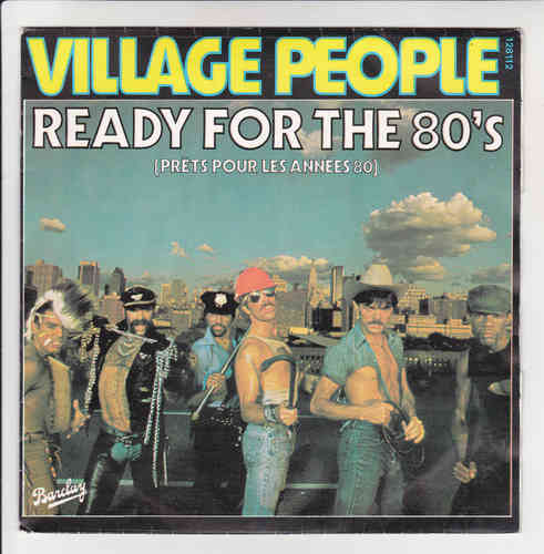 VINYL 45 T village people ready for the 80's 1979