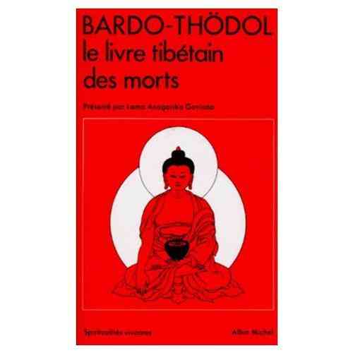 Bardo-Thodol le livre tibétains des morts