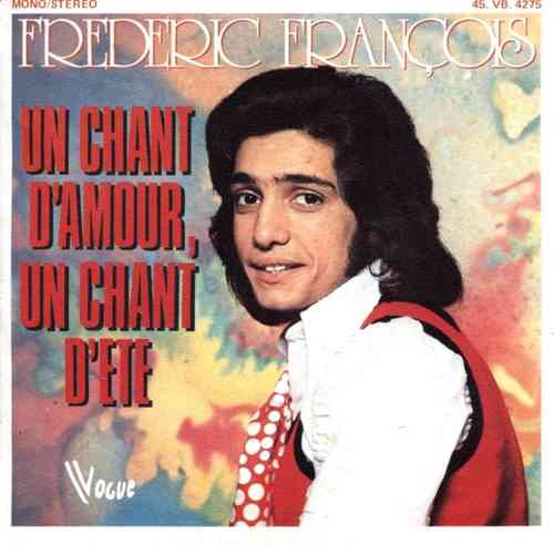 VINYL45T frederic françois un chant d'amour 1973