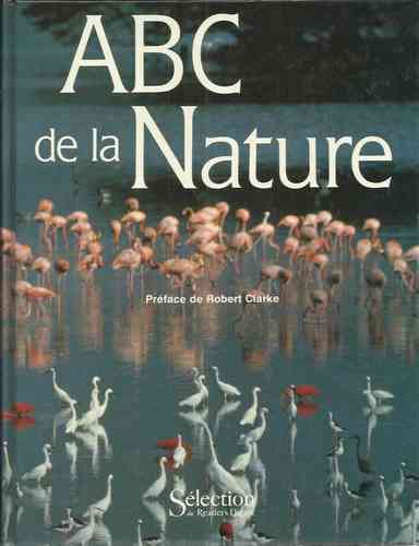 LIVRE Robert Clarke ABC de la nature 1989