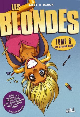 BD Les blondes tome 8 le grand huit 2008