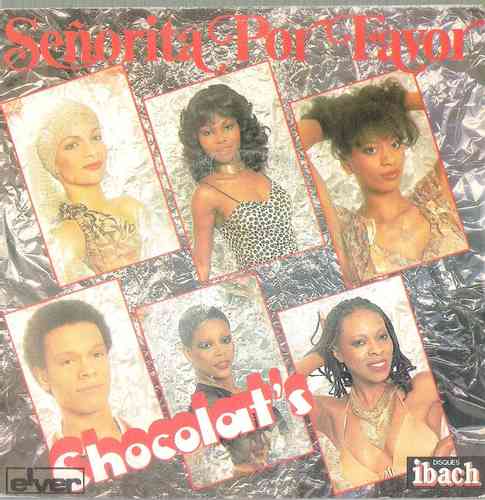VINYL45T chocolat's senorita por favor 1979