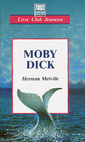 LIVRE Herman Melville Moby Dick