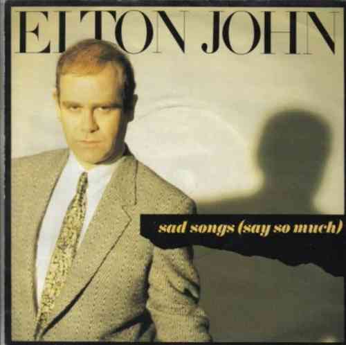 VINYL45T elton john sad songs say so much 1984