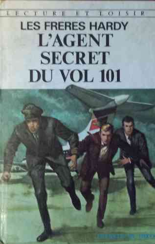 LIVRE Les frères Hardy l'agent secret du vol 101 n°179