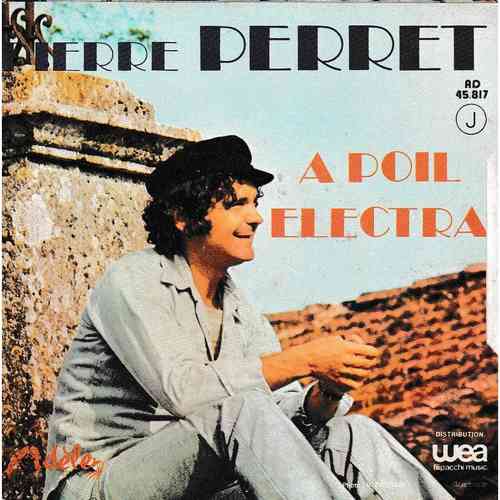 VINYL 45T Pierre  Perret A poil electra 1974