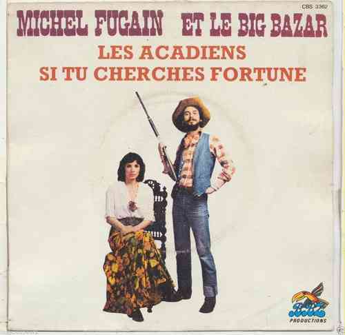 VINYL 45T Michel Fugain les acadiens 1975