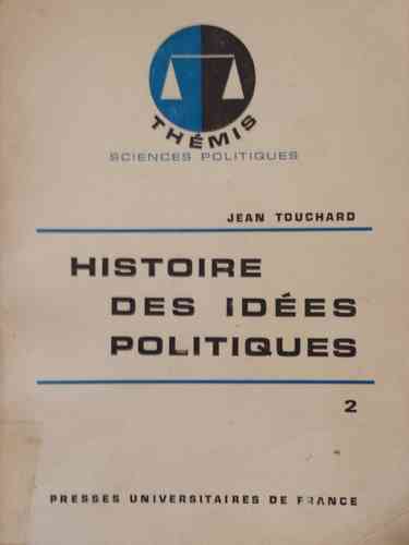 LIVRE Jean Touchard histoires des idées politiques 2