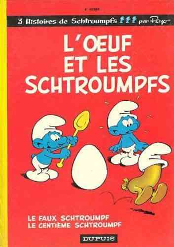 BD les schtroumps l’œuf et les schtroumps Peyo Dupuis 1982
