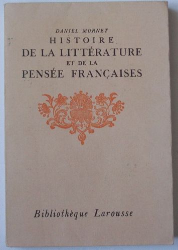 LIVRE histoire de la littérature et de la pensée francaise 1924