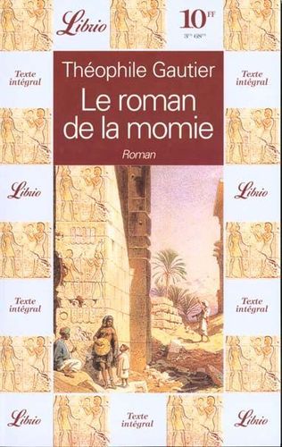 LIVRE Théophile Gautier le roman de la momie librio n°81