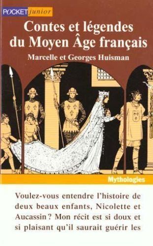 LIVRE Marcelle et Georges Huisman contes et légendes du moyen-age français