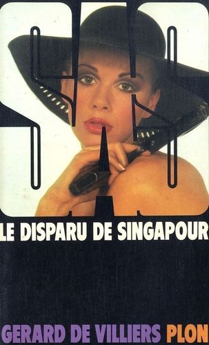 LIVRE SAS N° 42 G de villiers le disparu de singapour 1976