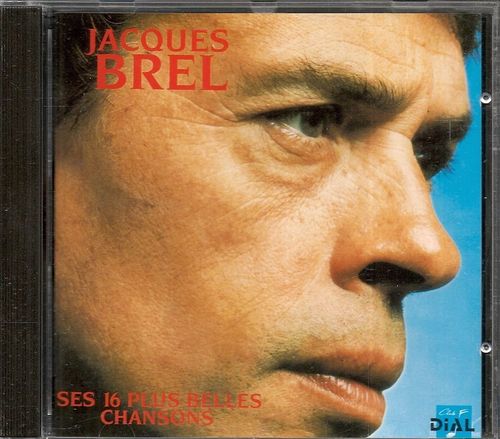 CD jacques brel ses 16 plus belles chansons 1989