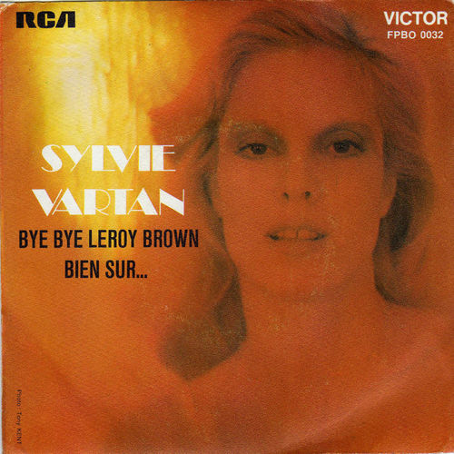 VINYL45T Sylvie vartan bye bye leroy brown 1974