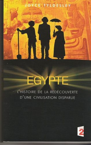 LIVRE joyce tyldesley Egypte 2006