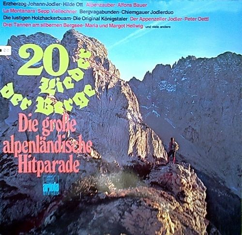 VINYL 33 T die grobe alpenlandische 20 liedes der berge