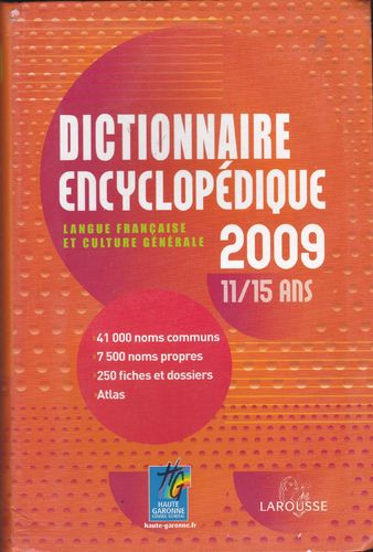 LIVRE dictionnaire encyclopédique Larousse 2009