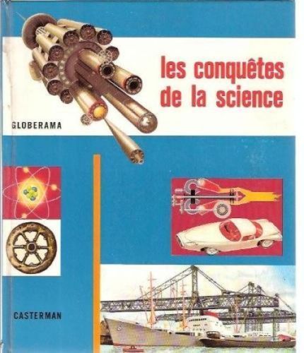 LIVRE globerama les conquétes de la science 1972