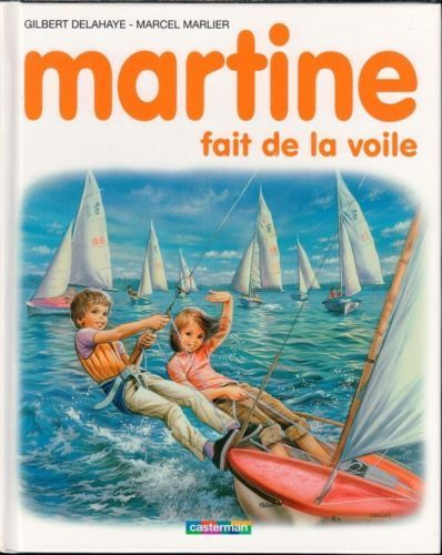 LIVRE Marcel marlier Martine fait de la voile 1986