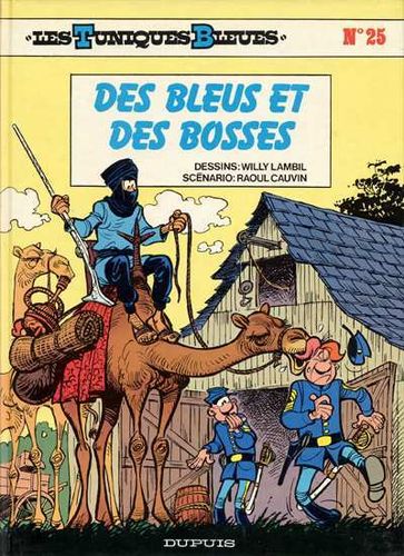 BD les tuniques Bleues n°25 des bleus et des bosses EO 1986 Dupuis