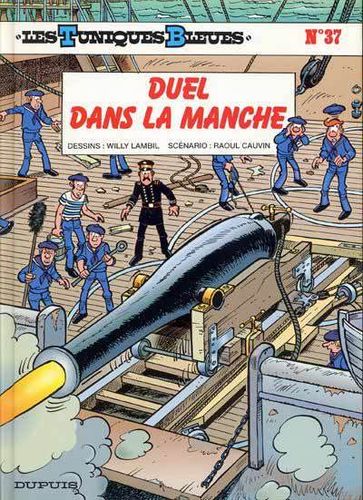 BD les tuniques Bleues n°37 duel dans la manche EO 1995 Dupuis