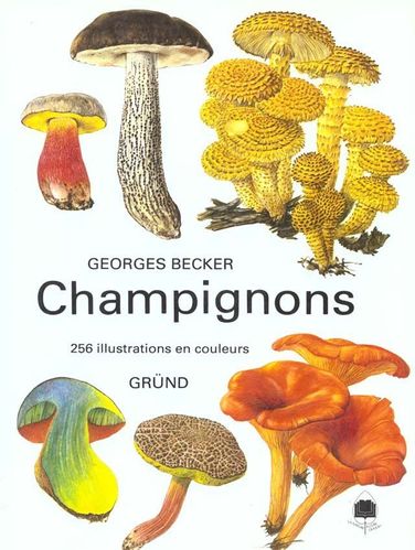 LIVRE Georges Becker champignons 1983