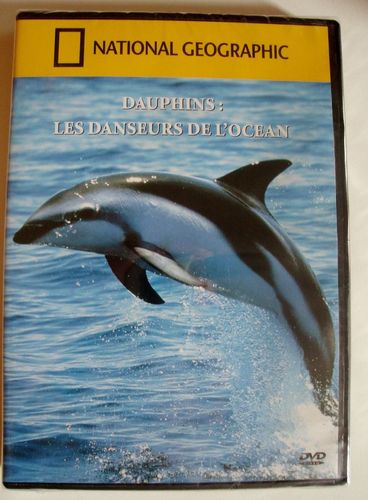 DVD reportage national geographic dauphins les danseurs de l’océan 1999