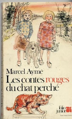 LIVRE Les contes rouges du chat perché Marcel Aymé 1982