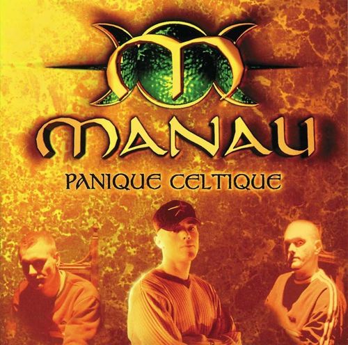 CD manau panique celtique 1998