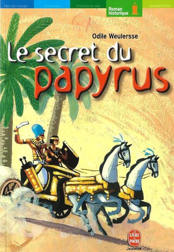 LIVRE Odile Weulersse le secret du papyrus LdP n°?