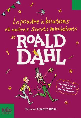 LIVRE Roald Dahl la poudre à boutons et autres secrets mirobolants