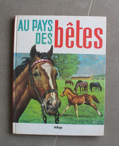 LIVRE Au pays des bêtes n°11 1967