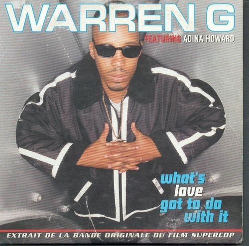 CD Warren g What's love got to do with it