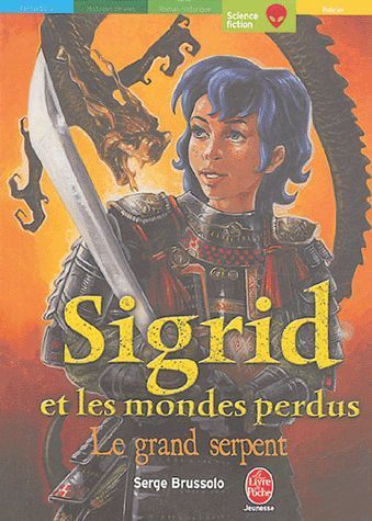 LIVRE Sigrid et les mondes perdus le grand serpent LdP N°1020-2004