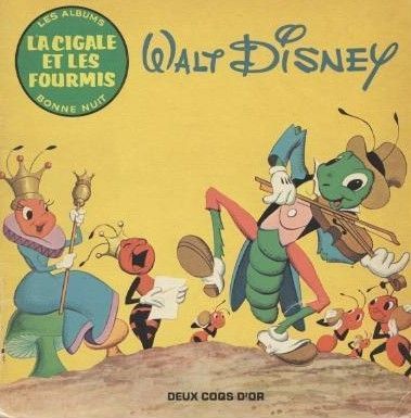 LIVRE la cigale et la fourmis  Walt Disney 1979