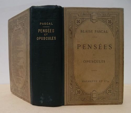 LIVRE blaise pascal pensées et opuscules 1904