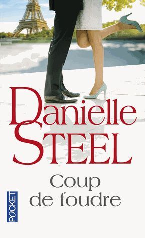 LIVRE Danielle Steel coup de foudre 2016
