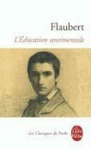 LIVRE Gustave Flaubert l'éducation sentimentale 1983 LdeP N°1499