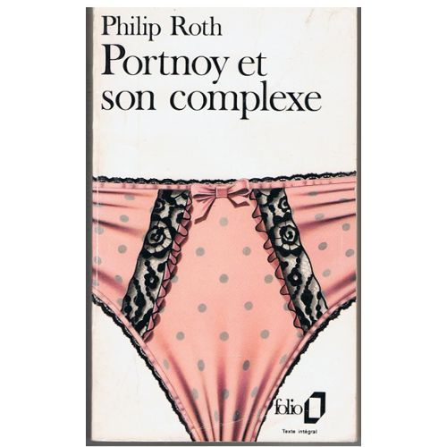 LIVRE philip roth portnoy et son complexe Folio n°470