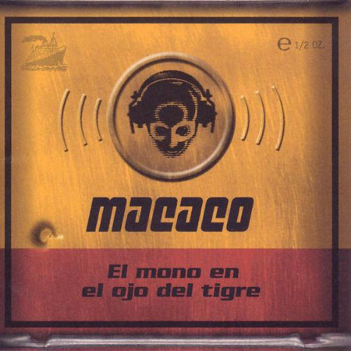CD Macaco El mono en el ojo del tigre 1999