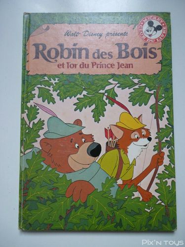 LIVRE Robin des bois et l'or du Prince Jean Walt Disney 1977
